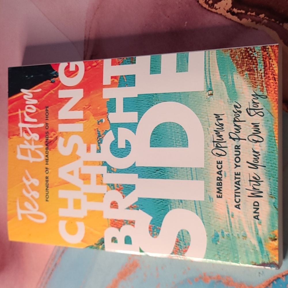 Paperback Book Chasing the Bright Side by Jess Ekstrom